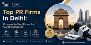 Top PR Firms in Delhi