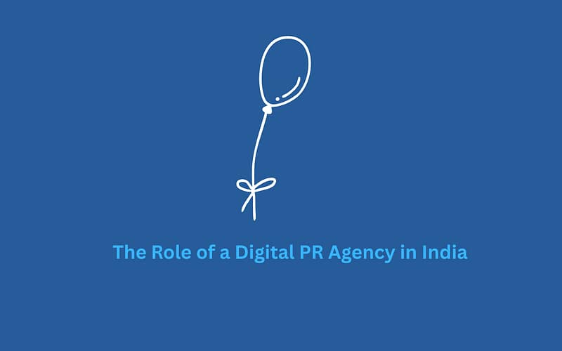 Learn why the Best PR Agencies in India embrace digital PR to deliver measurable impact, online visibility, and stronger brand engagement.